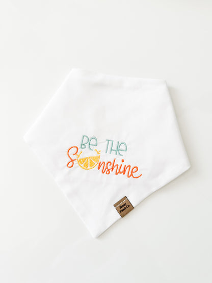 "be the sunshine"| pet bandana